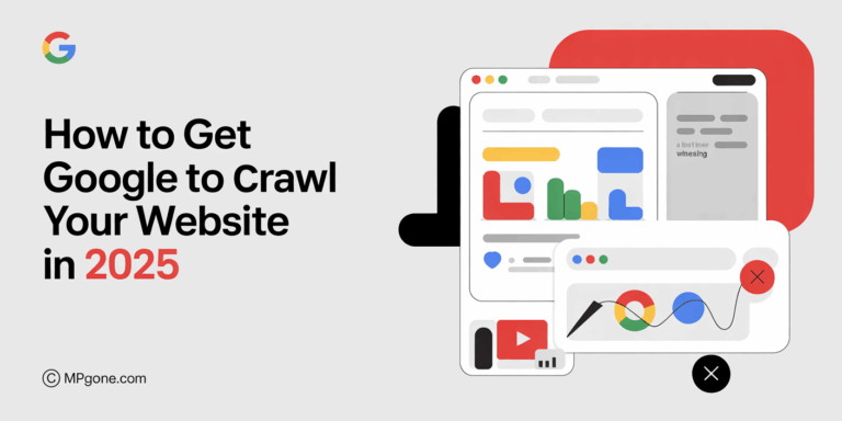 How to Get Google to Crawl Your Website
